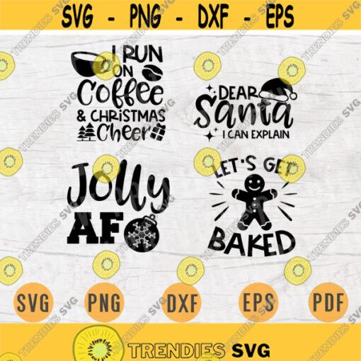 Funny Christmas SVG Bundle Pack 4 Svg Files for Cricut Vector Quotes Cut Files Instant Download Cameo Dxf Eps Png Pdf Iron On Shirt 2 Design 253.jpg