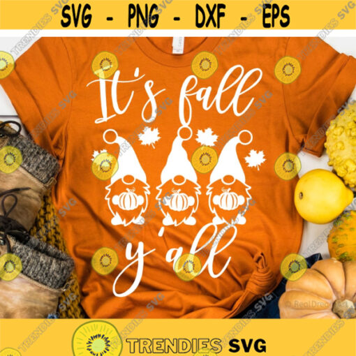 Funny Fall South Svg Fall in the South Svg South Autumn Svg Cute Pumpkin Patch Svg Pumpkin Spice Shirt Svg Cut File for Cricut Png