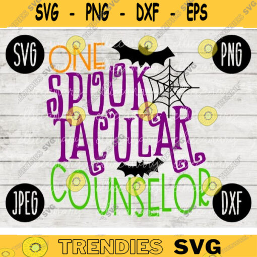 Funny Halloween SVG One Spooktacular Counselor svg png jpeg dxf Silhouette Cricut Commercial Use Vinyl Cut File Fall 774