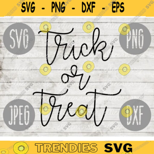 Funny Halloween SVG Trick or Treat svg png jpeg dxf Silhouette Cricut Commercial Use Vinyl Cut File 1147