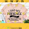 Funny Mom Svg I Had My Patience Tested Sarcasm Svg Sarcastic Svg Funny Mom Svg Sassy Svg Instant Download for Cricut and Silhouette Design 534