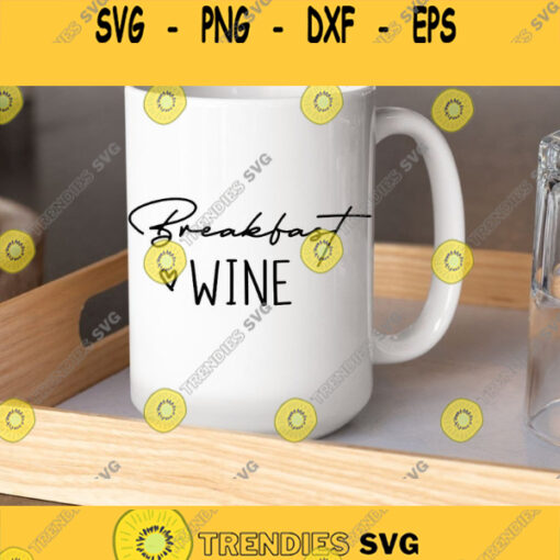 Funny Mug Svg Breakfast Wine Svg Office Mug Svg Work Mug Svg Mug Svg File Work Quote Svg Quote Svg Svg Files for Cricut sublimation
