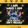 Funny Stitch I Am Who I Am Your Approval Isnt Needed Svg Png