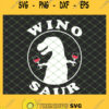 Funny Wine Lover Wino Saur SVG PNG DXF EPS 1