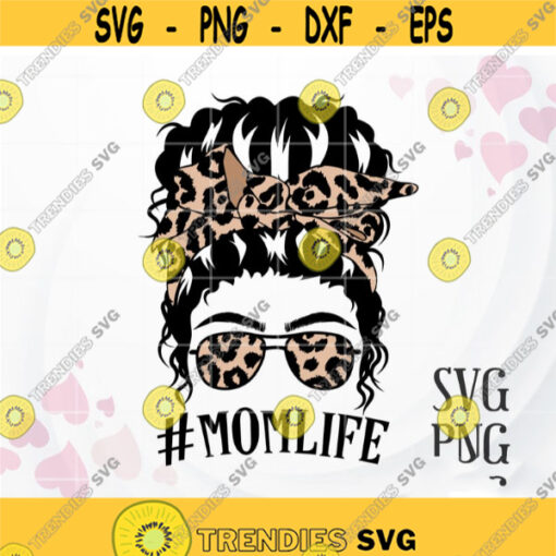 Fuzzy Leopard Messy Bun SVG Mom Life SVG Sublimation PNG and Cut File Hair svg Woman Face svg for Shirt Cricut Silhouette Printable Design 233.jpg