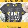 Game Day Svg Soccer Shirt Svg Game Day Vibes SvgSoccer Season Svg Files for Cricut Cut Silhouette File SvgPngEpsdxfDownload Design 1228