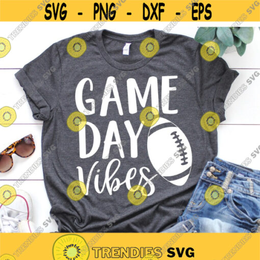 Game Day Vibes Svg Football Svg Football Shirt Svg Girl Football Shirt Svg Friday Nights Women Football Svg File for Cricut Png Dxf Design 6967.jpg