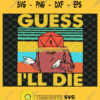 Game Guess Ill Die Vintage SVG PNG DXF EPS 1