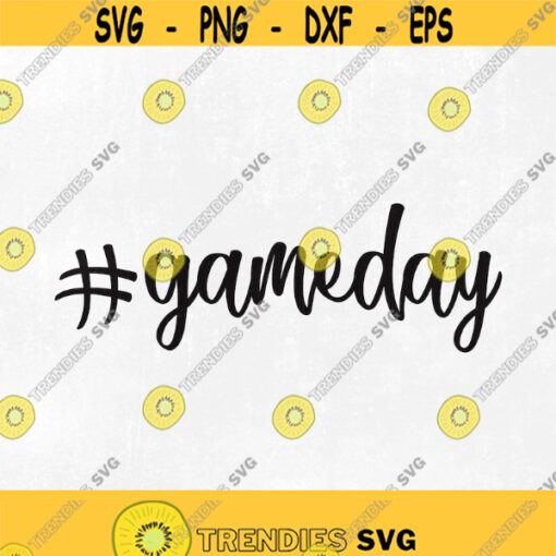 Gameday svg gameday svg Football SVG Cut table Designsvgdxfpng Use With Silhouette Studio Cricut Instant Download. Design 250