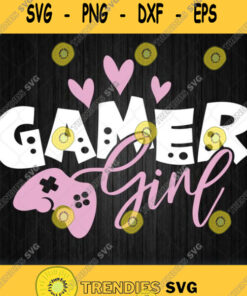 Gamer Girl Svg Png Dxf Eps