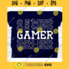 Gamer svgPlayaer svgVideo game svgJoystick svgGamepad svgController svgGaming svgFunny Gamer svgNerd Geek svg