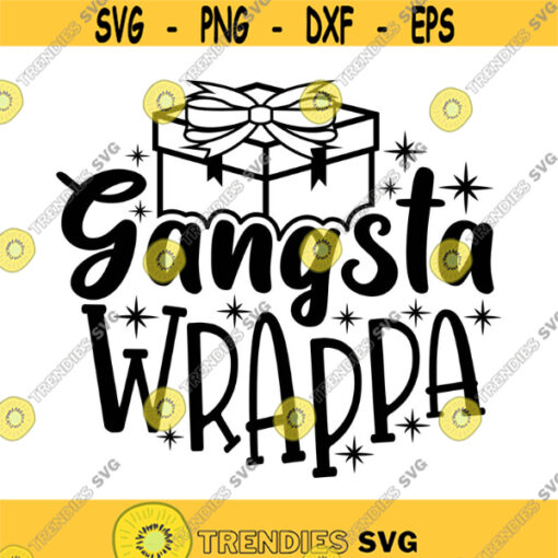 Gangsta Wrappa Decal Files cut files for cricut svg png dxf Design 414
