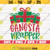 Gangsta Wrapper SVG Christmas SVG Funny Christmas SVG Cut File Cricut Commercial use Silhouette Dxf File Christmas Shirt Design 639
