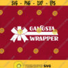 Gangsta Wrapper Svg Png Eps Pdf Files Christmas Humor Svg Funny Christmas Svg Cricut Silhouette Design 215