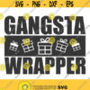 Gangsta wrapper svg christmas svg png dxf Cutting files Cricut Funny Cute svg designs print for t shirt quote svg Design 914