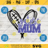 Gators Mom Football SVG Team Spirit Heart Sport png jpeg dxf Commercial Use Vinyl Cut File Mom Dad Fall School Pride Cheerleader 1725