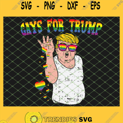 Gays For Trump Funny Bae Meme Pro Reelect Donald Lgbt SVG PNG DXF EPS 1