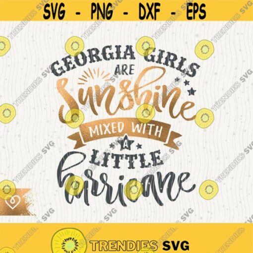 Georgia Girls Svg Sunshine Mixed With A Little Hurricane Png Georgia Cheer My Sunshine Cricut Svg Instant Download Cut File T Shirt Design Design 506