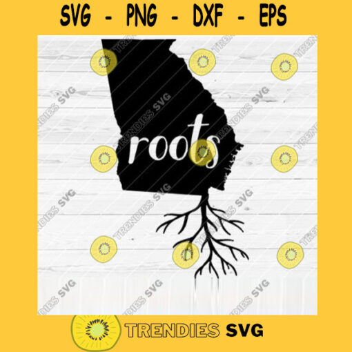 Georgia Roots SVG File Home Native Map Vector SVG Design for Cutting Machine Cut Files for Cricut Silhouette Png Pdf Eps Dxf SVG