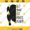 Get Your Fat Pants Ready Svg Png Eps Pdf Files Thanksgiving Svg Turkey Svg Thanksgiving Quotes Cricut Silhouette Design 133