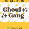 Ghoul Gang PNG Print Files Sublimation Print Files Ghouls Just Wanna Have Fun Horror Movies Goth Queen Halloween Ghoul Babes Fall Design 412