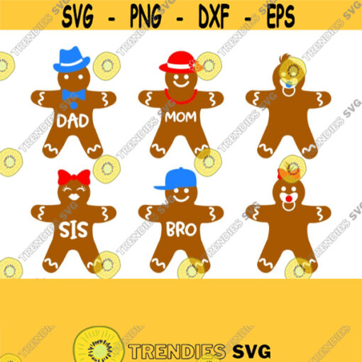Gingerbread Man Family Svg Christmas Family Shirts Svg Gingerbread Mom Dad Sis Bro Baby Infant Boy Girl Cricut Files Silhouette Design 537