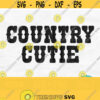 Girl Country Svg Farm Girl Svg Southern Svg Country Shirt Svg Baby Svg Country Life Svg Country Music Svg Country Png File Design 150