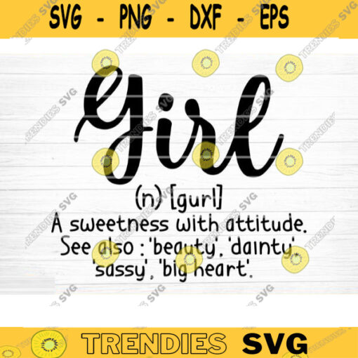 Girl Dictionary Sign Svg File Girl Definition Svg Vector Printable Clipart Girl Funny Quote Svg Girl Saying Quote Svg Girl Shirt Print Design 880 copy