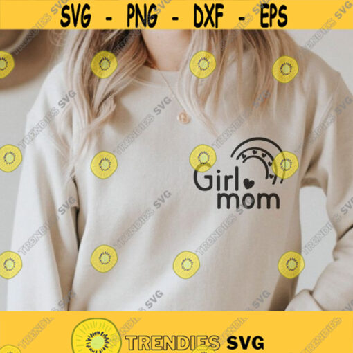 Girl Mom Svg Png Mom Svg Mama Svg Girl Mom Svg Mom Of Girls Svg Daughter Svg Mommy Svg Funny Mom Svg Girl shirt dxf svg Cutting File Design 355