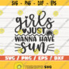 Girls Just Wanna Have Sun SVG Cut File Cricut Commercial use Instant Download Silhouette Summertime Svg Beach Life Svg Design 360