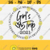 Girls Trip 2021 Svg Girls Weekend 2021 Svg Great Times Great Memories Svg File Cricut Cut Silhouette File Digital Instant Download Design 1637