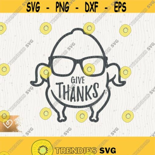 Give Thanks Svg Thanksgiving Png Gobble Wobble Roasted Turkey Svg Drip Gravy Down Cricut Instant Download Svg Thanksgiving Turkey Svg Gobble Design 79