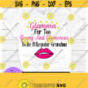 Glamma. Too young and glamorous to be a regular grandma. Grandma svg. Cute grandma. Sexy Grandma svg. Lips svg. Glamorous Grandma. Design 1539
