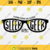 Glasses Think Geek Be Sleek Nyc Svg Png Svgbundles Svgcricut
