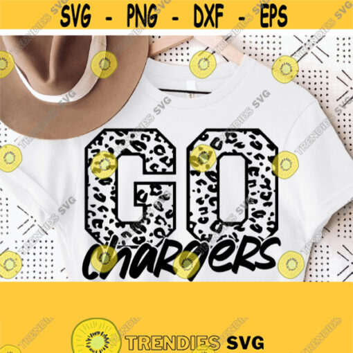 Go Chargers Leopard Svg Go Chargers Svg Chargers Mascot SvgEagles Cut File Football Basketball Baseball Volleyball Mom Shirt Svg Design 1585