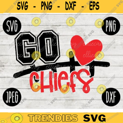 Go Chiefs Football SVG Team Spirit Heart Sport png jpeg dxf Commercial Use Vinyl Cut File Mom Dad Fall School Pride Cheerleader Mom 2358