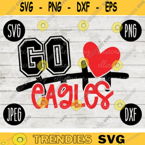 Go Eagles Football SVG Team Spirit Heart Sport png jpeg dxf Commercial Use Vinyl Cut File Mom Dad Fall School Pride Cheerleader Mom 1852