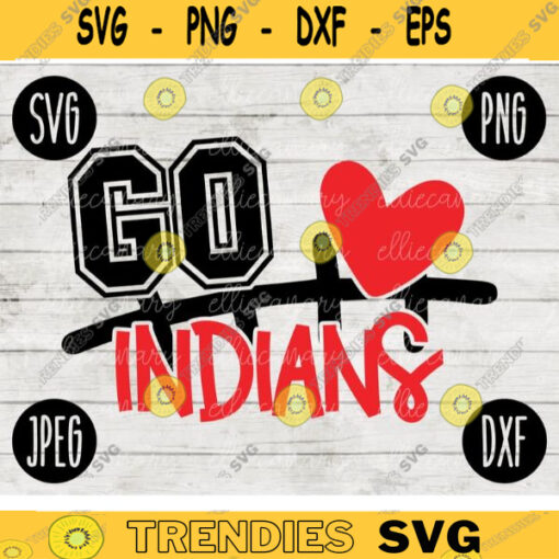 Go Indians Football SVG Team Spirit Heart Sport png jpeg dxf Commercial Use Vinyl Cut File Mom Dad Fall School Pride Cheerleader Mom 623