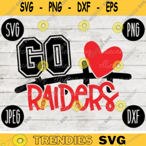 Go Raiders Football SVG Team Spirit Heart Sport png jpeg dxf Commercial Use Vinyl Cut File Mom Dad Fall School Pride Cheerleader Mom 1185