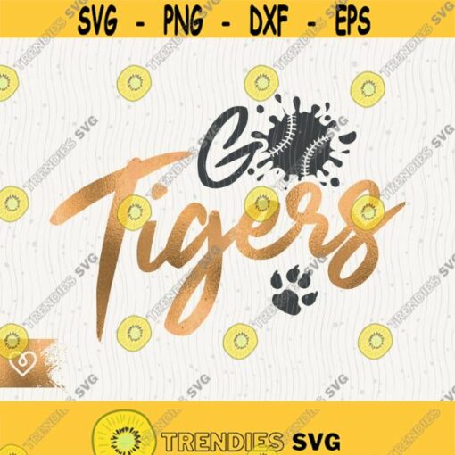 Go Tigers Svg Baseball Tiger Pride Svg Tigers School Spirit Cheer Svg Tiger Paw Baseball Team Svg School Cricut Cut File T Shirt Design Design 546