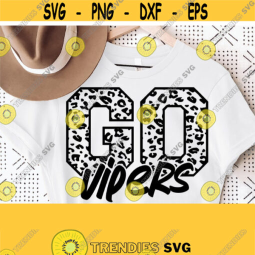 Go Vipers Leopard Svg Go Vipers Svg Vipers Mascot SvgVipers Cut File Football Basketball Baseball Volleyball Mom Shirt Svg Design 1569