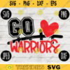 Go Warriors Football SVG Team Spirit Heart Sport png jpeg dxf Commercial Use Vinyl Cut File Mom Dad Fall School Pride Cheerleader Mom 1184
