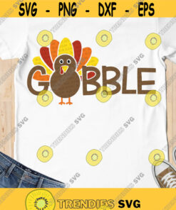 Gobble SVG, Turkey SVG, Thanksgiving SVG, Kids Thanksgiving shirt svg