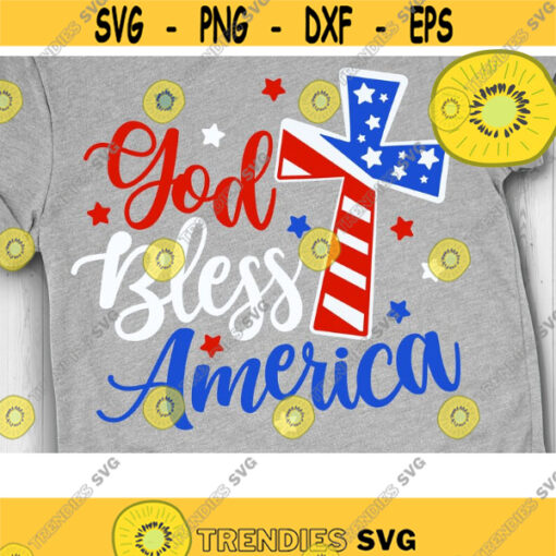 God Bless America Svg Fourth of July Svg Patriotic Religious Cut File American Flag Svg Dxf Png Eps Design 851 .jpg