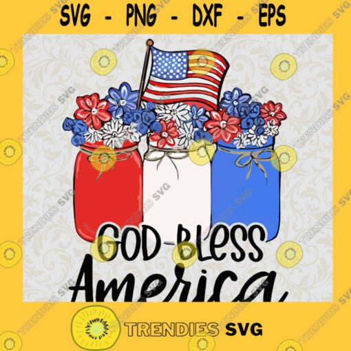 God Bless American Svg American Flag Svg Happy Forth Of July Svg US Dream Svg