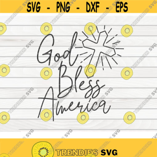 God bless America SVG 4th of July Quote Cut File clipart printable vector commercial use instant download Design 497