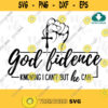 God fidence Knowing I Cant But He Can Svg Cross in Hand Christian bible verses decor sign stencil DIY for t shirt Cricut. 198