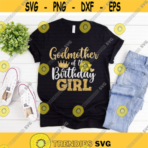 Godmother of the Birthday Girl svg Birthday Girl svg Birthday svg Birthday Party svg dxf png eps Print Cut File Cricut Silhouette Design 607.jpg