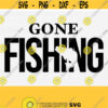 Gone Fishing Svg Silhouette Fishing Svg Fishing Vector File Gone Fishing Clipart Fish Silhouette Cameo Design Download Cricut Design 673