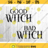 Good Witch Svg Bad Witch Svg Halloween Svg Broomstick Svg Witch Hat Matching Shirt Svg Halloween Shirts Bestfriend Svg Matching Svg.jpg